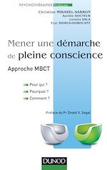 Télécharger le livre :  Mener une démarche de pleine conscience - Approche MBCT