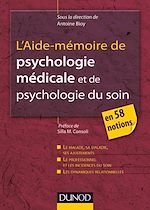 Télécharger le livre :  L'Aide-mémoire de psychologie médicale et psychologie du soin