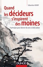 Télécharger le livre :  Quand les décideurs s'inspirent des moines