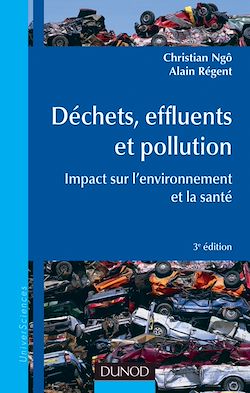 Télécharger le livre :  Déchets, effluents et pollution - 3e éd.