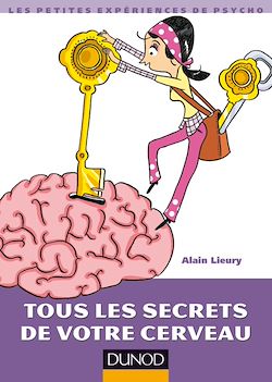 Télécharger le livre :  Tous les secrets de votre cerveau