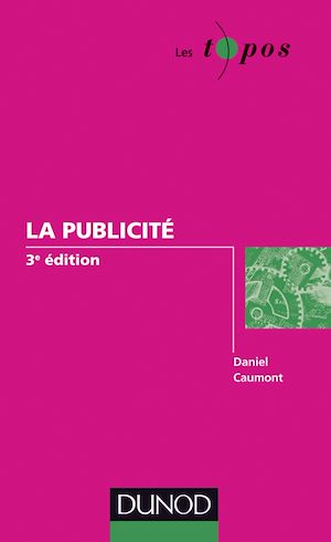 LA PUBLICITE - 3E EDITON