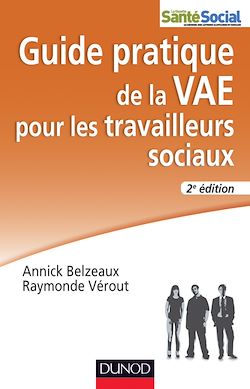 Télécharger le livre :  Guide pratique de la VAE pour les travailleurs sociaux - 2e édition
