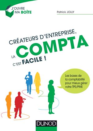 Téléchargez le livre :  Créateurs d'entreprise, la compta c'est facile !
