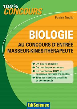 Télécharger le livre :  Biologie au concours d'entrée Masseur-Kinésithérapie