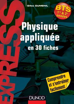 Télécharger le livre :  Physique appliquée en 30 fiches - BTS