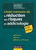 Télécharger le livre :  L'aide-mémoire de la réduction des risques en addictologie