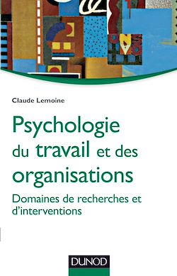 Télécharger le livre :  Psychologie du travail et des organisations