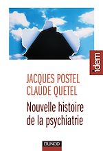 Télécharger le livre :  Nouvelle histoire de la psychiatrie