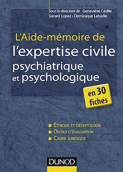 Télécharger le livre :  L'aide-mémoire de l'expertise civile psychiatrique et psychologique