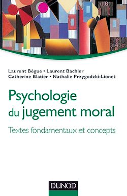 Télécharger le livre :  Psychologie du jugement moral