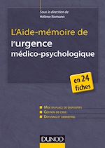 Télécharger le livre :  L'Aide-mémoire de l'urgence médico-psychologique