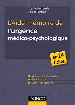 Télécharger le livre :  L'Aide-mémoire de l'urgence médico-psychologique