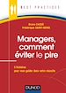 Télécharger le livre :  Managers, comment éviter le pire