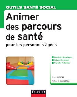 Télécharger le livre :  Animer des parcours de santé pour les personnes âgées