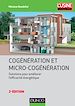 Télécharger le livre :  Cogénération et micro-cogénération - 2e éd.