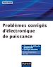 Télécharger le livre :  Problèmes corrigés d'électronique de puissance