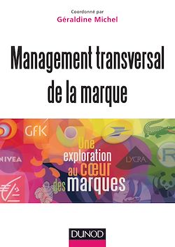 Télécharger le livre :  Management transversal de la marque