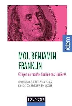 Télécharger le livre :  Moi, Benjamin Franklin