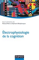 Télécharger le livre :  Electrophysiologie de la cognition