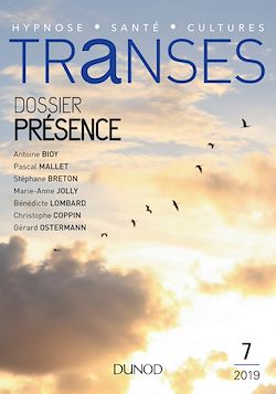 Télécharger le livre :  Transes n°7 - 2/2019 Présence