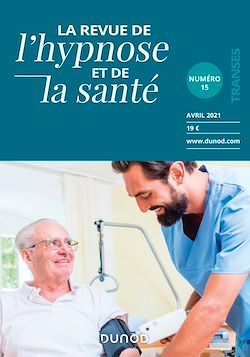 Télécharger le livre :  Revue de l'hypnose et de la santé n°15 - 2/2021