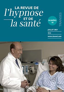 Télécharger le livre :  Revue de l'hypnose et de la santé n°16 - 3/2021