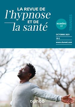 Télécharger le livre :  Revue de l'hypnose et de la santé n°17 - 4/2021