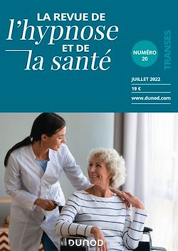 Télécharger le livre :  Revue de l'hypnose et de la santé N°20 - 3/2022