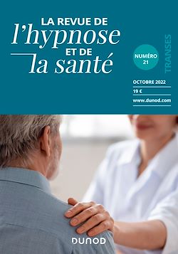 Télécharger le livre :  Revue de l'hypnose et de la santé N°21 - 4/2022