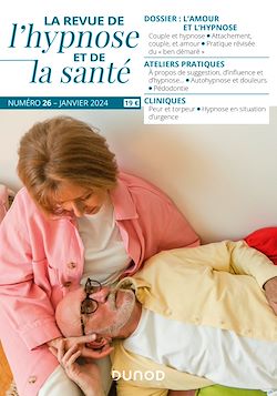Télécharger le livre :  Revue de l'hypnose et de la santé N°26 - 1/2024