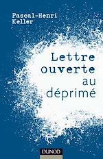 Télécharger le livre :  Lettre ouverte au déprimé