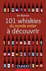 Télécharger le livre :  101 whiskies du monde entier à découvrir