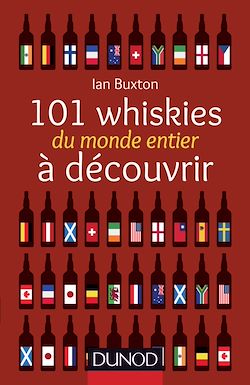 Télécharger le livre :  101 whiskies du monde entier à découvrir