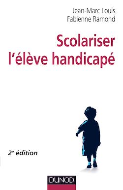 Télécharger le livre :  Scolariser l'élève handicapé - 2e édition