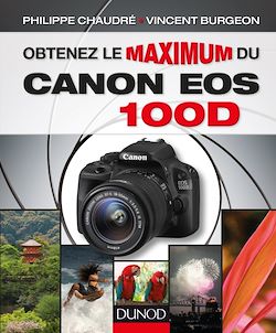 Télécharger le livre :  Obtenez le maximum du Canon EOS 100D