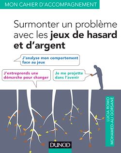 Télécharger le livre :  Surmonter un problème avec les jeux de hasard et d'argent