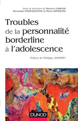 Télécharger le livre :  Troubles de la personnalité borderline à l'adolescence