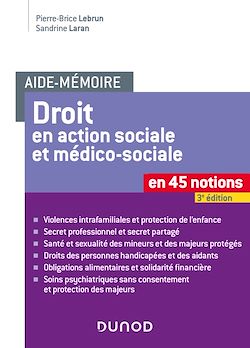 Télécharger le livre :  Aide-mémoire - Le Droit en action sociale et médico-sociale - 3e éd.