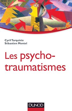 Télécharger le livre :  Les psychotraumatismes