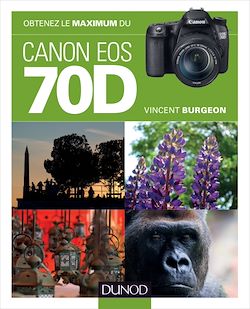 Télécharger le livre :  Obtenez le maximum du Canon EOS 70D