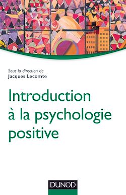 Télécharger le livre :  Introduction à la psychologie positive