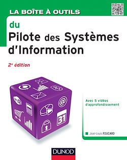 Télécharger le livre :  La Boîte à outils du Pilote des Systèmes d'Information - 2e éd.