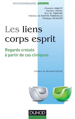 Télécharger le livre :  Les liens corps esprit