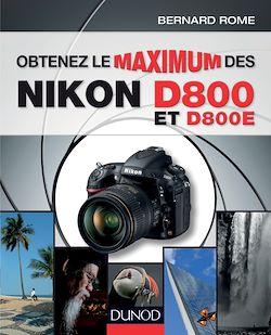 Télécharger le livre :  Obtenez le maximum des Nikon D800 et D800E