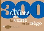 Télécharger le livre :  300 citations pour la vente et la négo