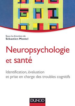 Télécharger le livre :  Neuropsychologie et santé