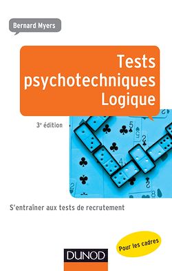 Télécharger le livre :  Tests psychotechniques - Logique - 3e éd.