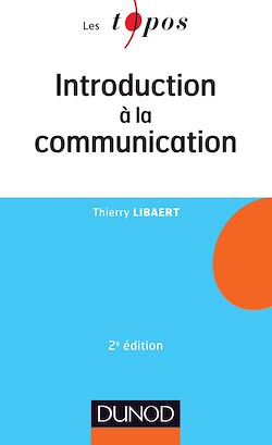 Télécharger le livre :  Introduction à la communication - 2e éd