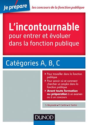 TOUS CONCOURS FONCTION PUBLIQUE - T01 - L'INCONTOURNABLE POUR ENTRER ET EVOLUER DANS LA FONCTION PUB